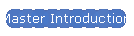Master Introductions